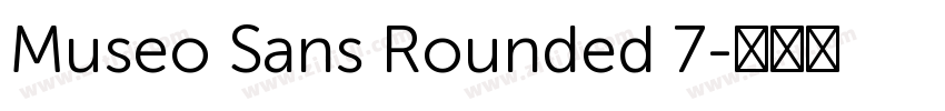 Museo Sans Rounded 7字体转换